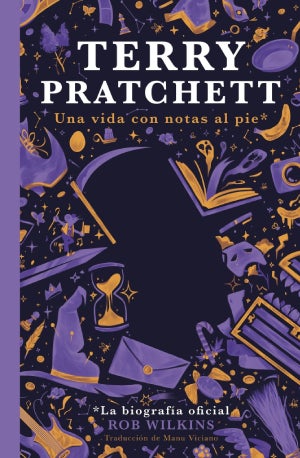 Terry Pratchett: una vida con notas al pie – Rob Wilkins: Autor, editorial, sinopsis y toda la informacion : Entretenimiento de España