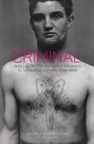 Serpientes, calaveras y pin ups: la España del ultimo siglo a traves de los tatuajes ‘talegueros’ : Entretenimiento de España